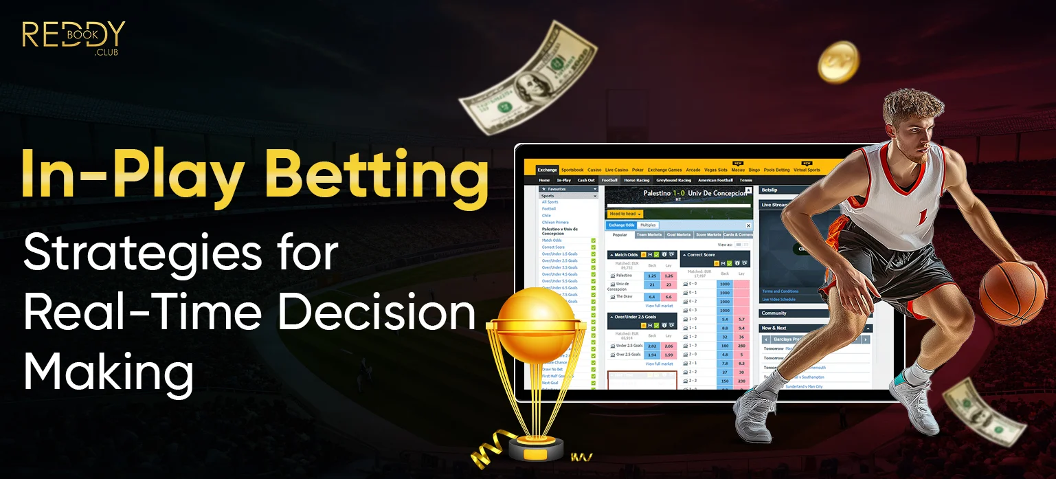 In-Play Betting Strategies for Real-Time Decision Making